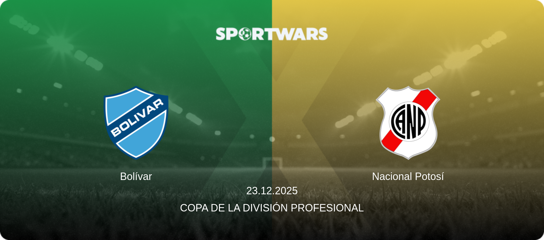 Bolívar — Nacional Potosí, 23.12.2025 — Copa de la División Profesional (match preview)