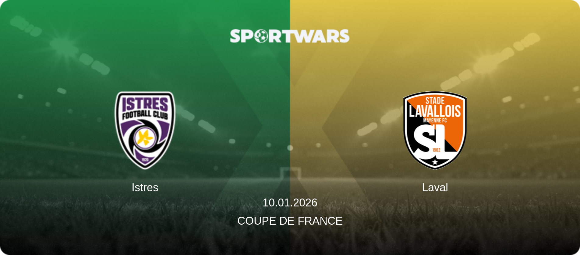 Istres — Laval, 10.01.2026 — Coupe de France (match preview)