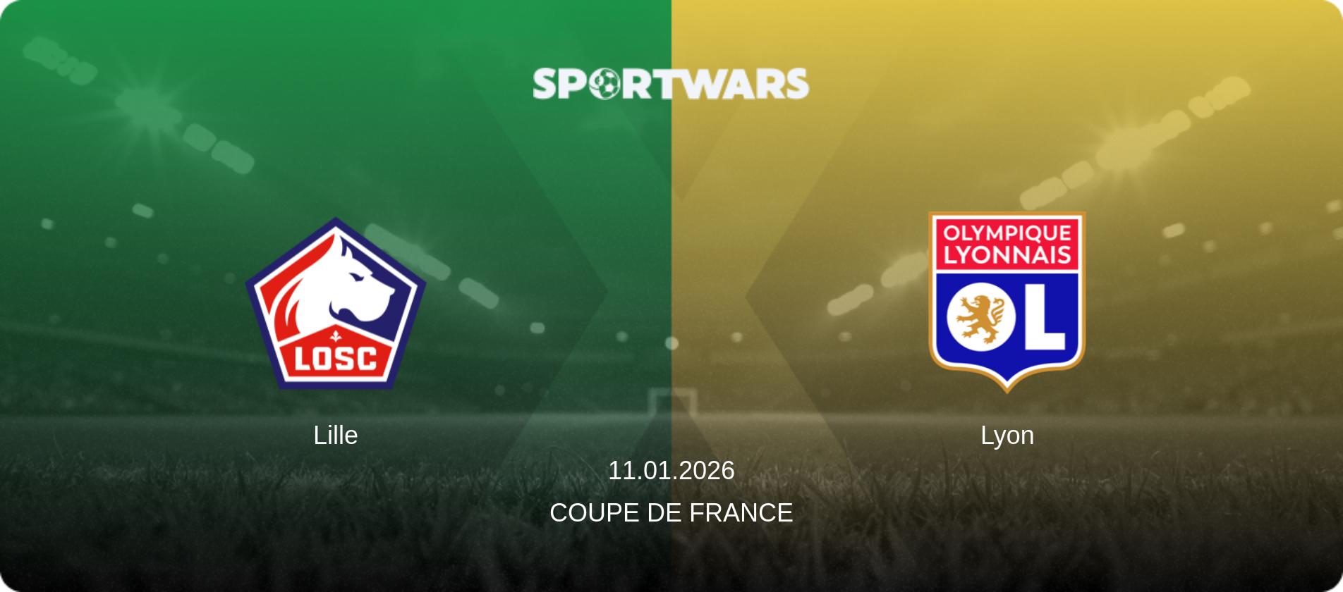 Lille — Lyon, 11.01.2026 — Coupe de France (match preview)