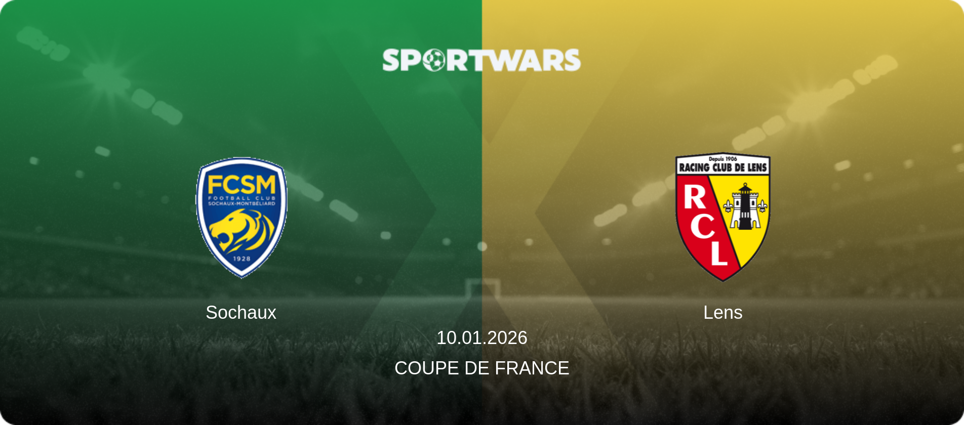 Sochaux — Lens, 10.01.2026 — Coupe de France (match preview)
