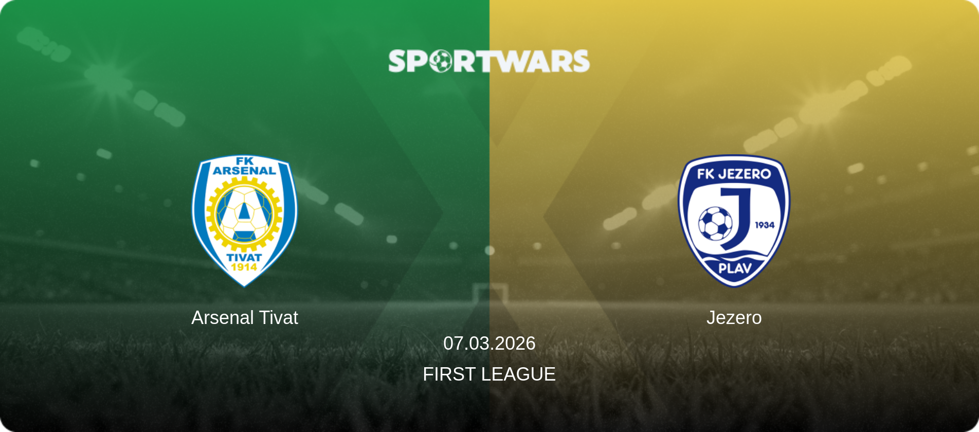 Arsenal Tivat — Jezero, 07.03.2026 — First League (match preview)