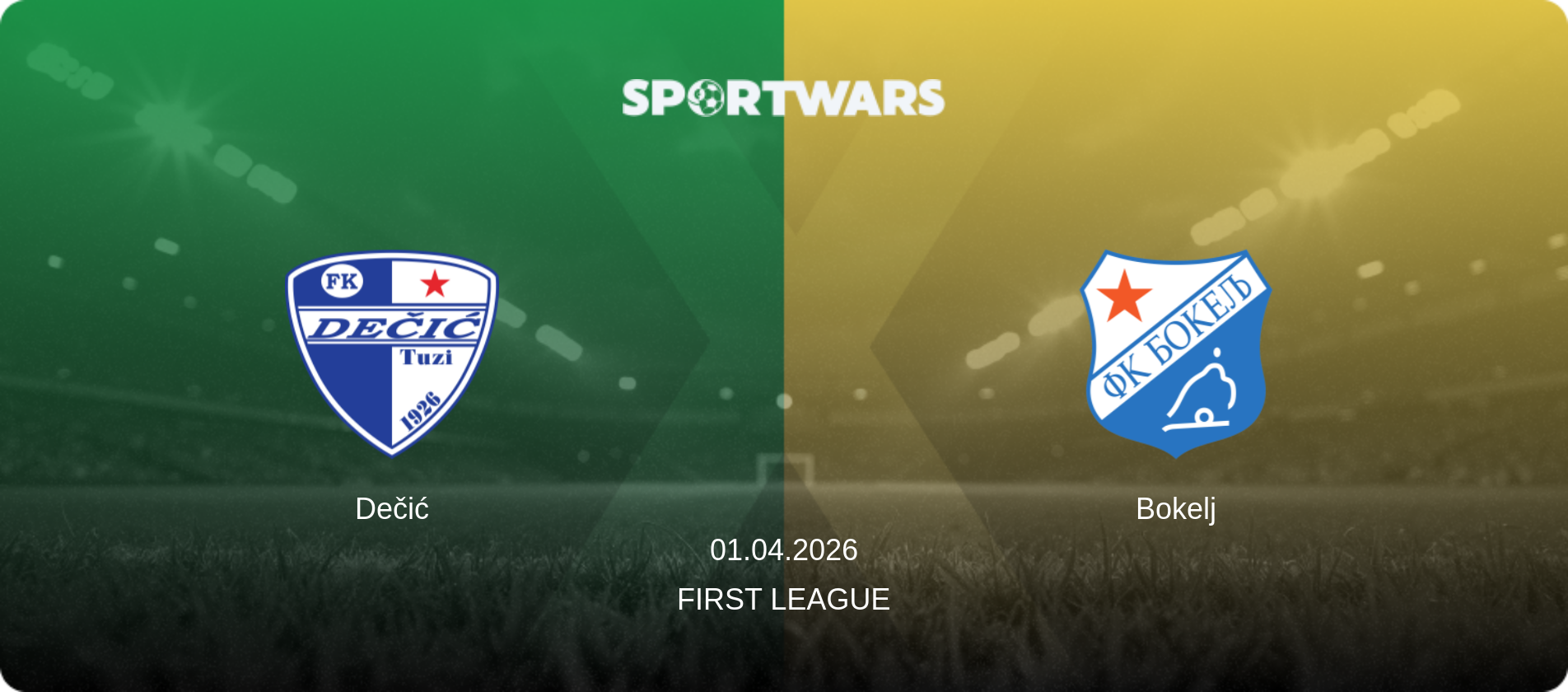 Dečić — Bokelj, 01.04.2026 — First League (match preview)
