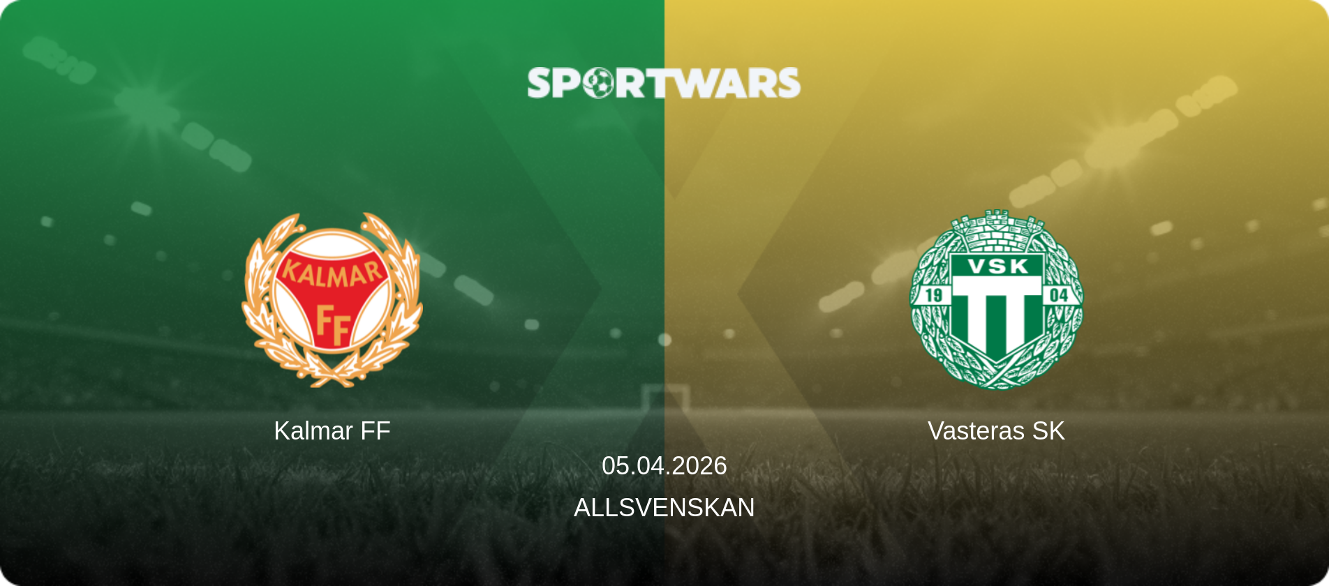 Kalmar FF — Vasteras SK, 05.04.2026 — Allsvenskan (match preview)