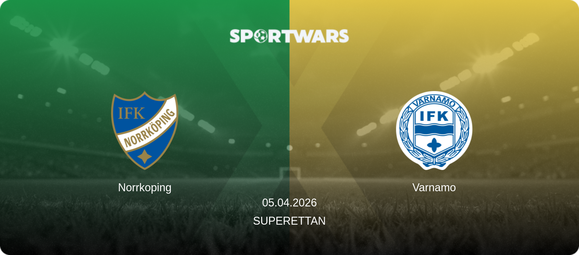 Norrkoping — Varnamo, 05.04.2026 — Superettan (match preview)