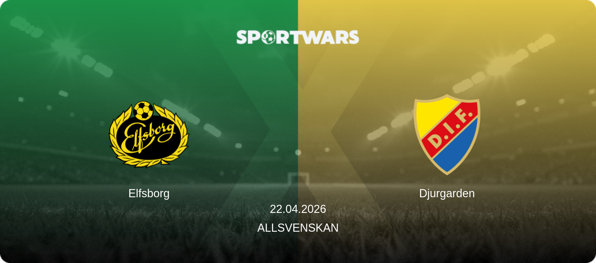 Elfsborg — Djurgarden, 22.04.2026 — Allsvenskan (match preview)