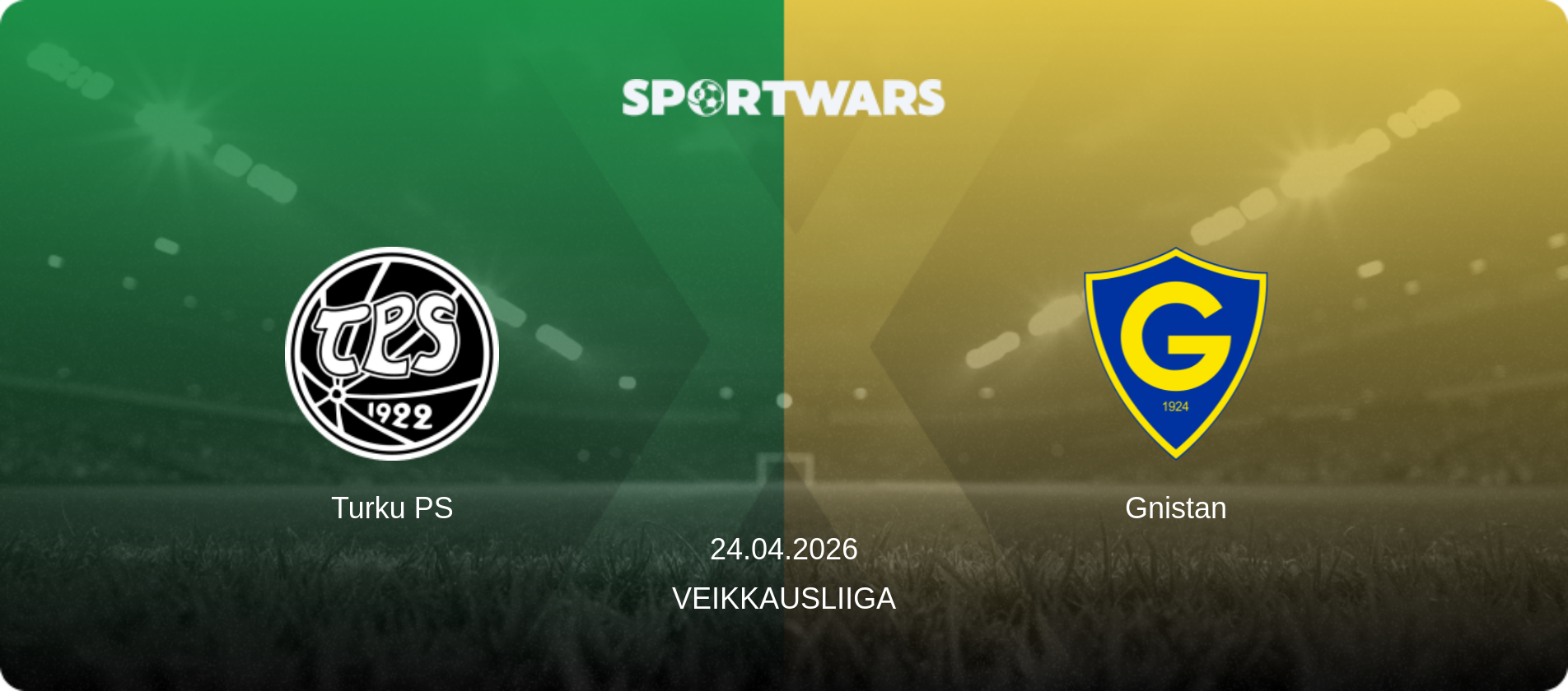 Turku PS — Gnistan, 24.04.2026 — Veikkausliiga (match preview)