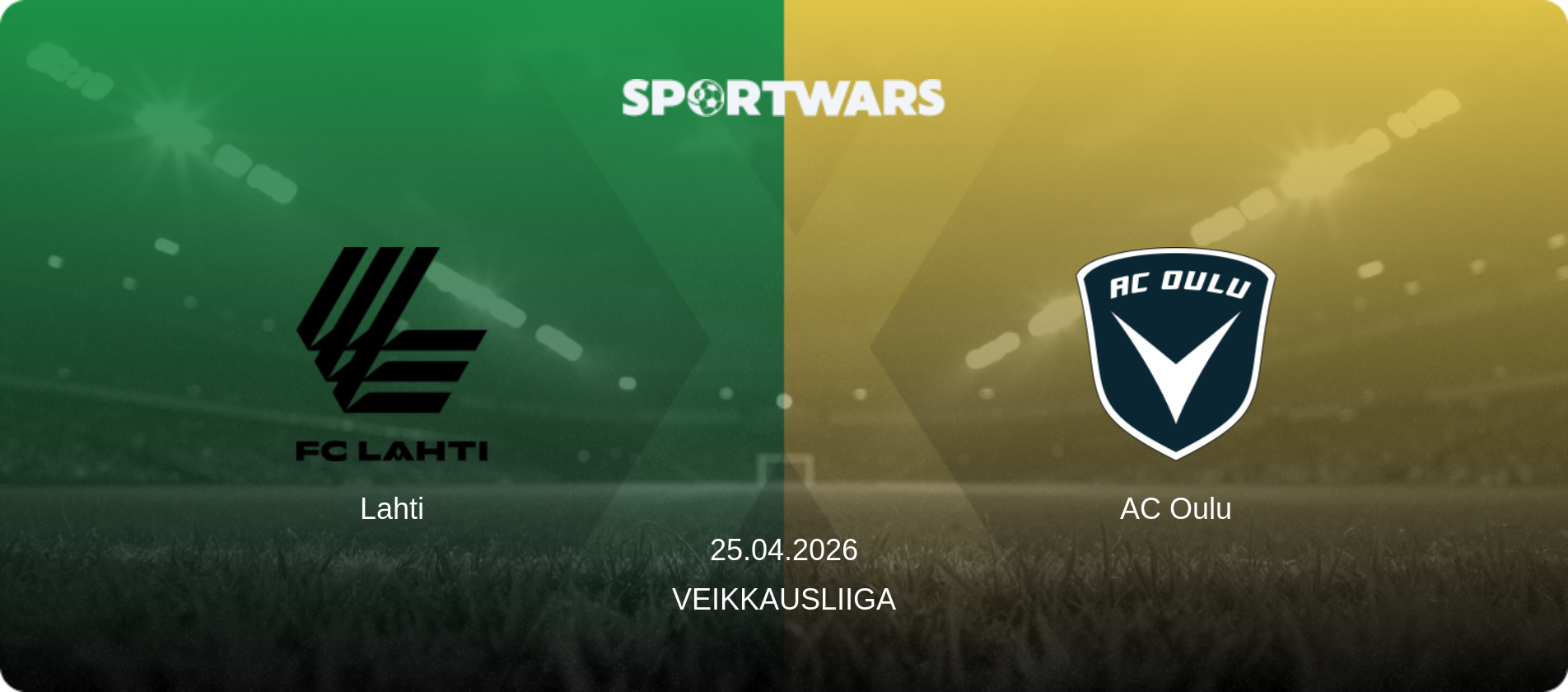 Lahti — AC Oulu, 25.04.2026 — Veikkausliiga (match preview)