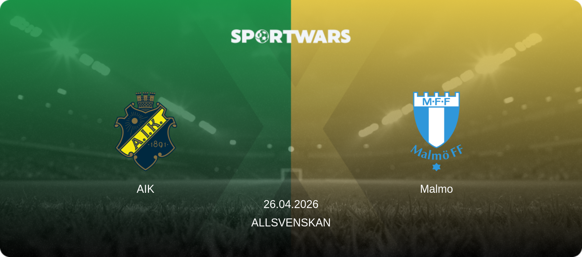 AIK — Malmo, 26.04.2026 — Allsvenskan (match preview)