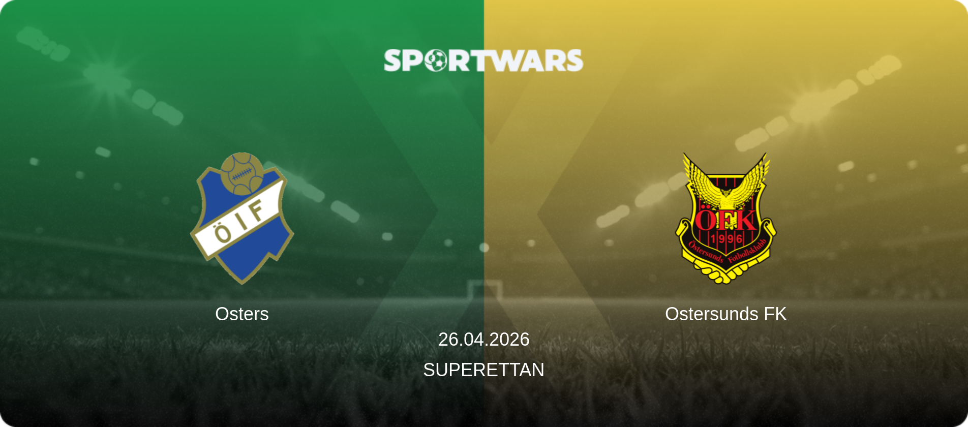 Osters — Ostersunds FK, 26.04.2026 — Superettan (match preview)