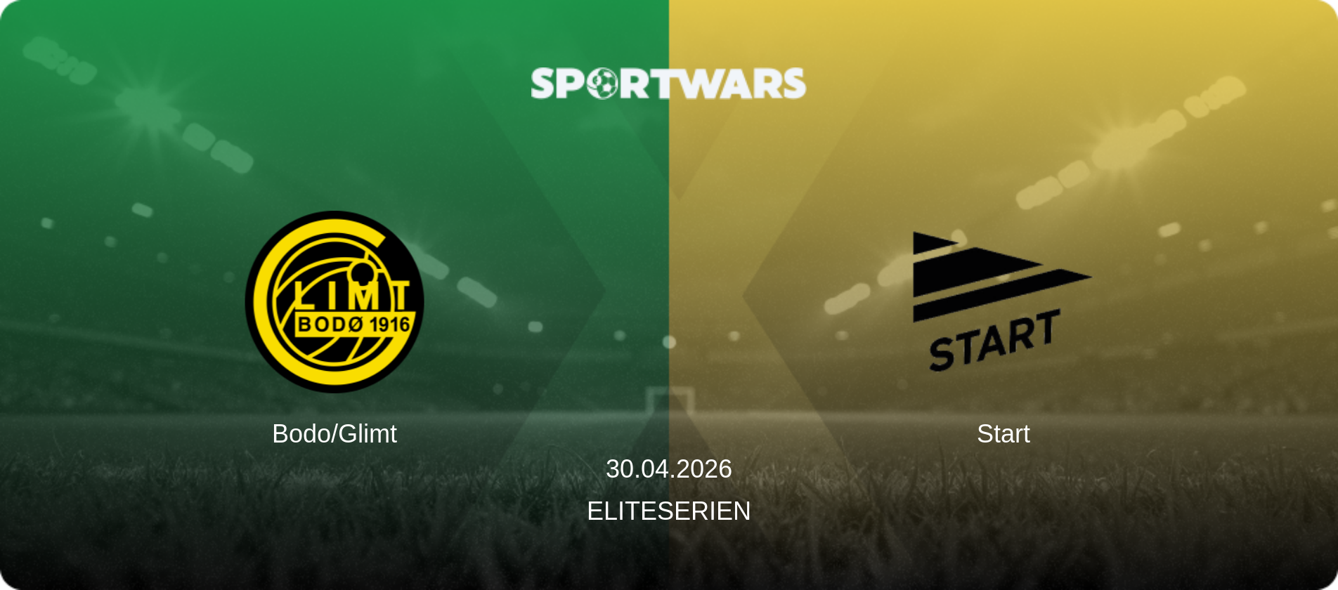 Bodo/Glimt — Start, 30.04.2026 — Eliteserien (match preview)