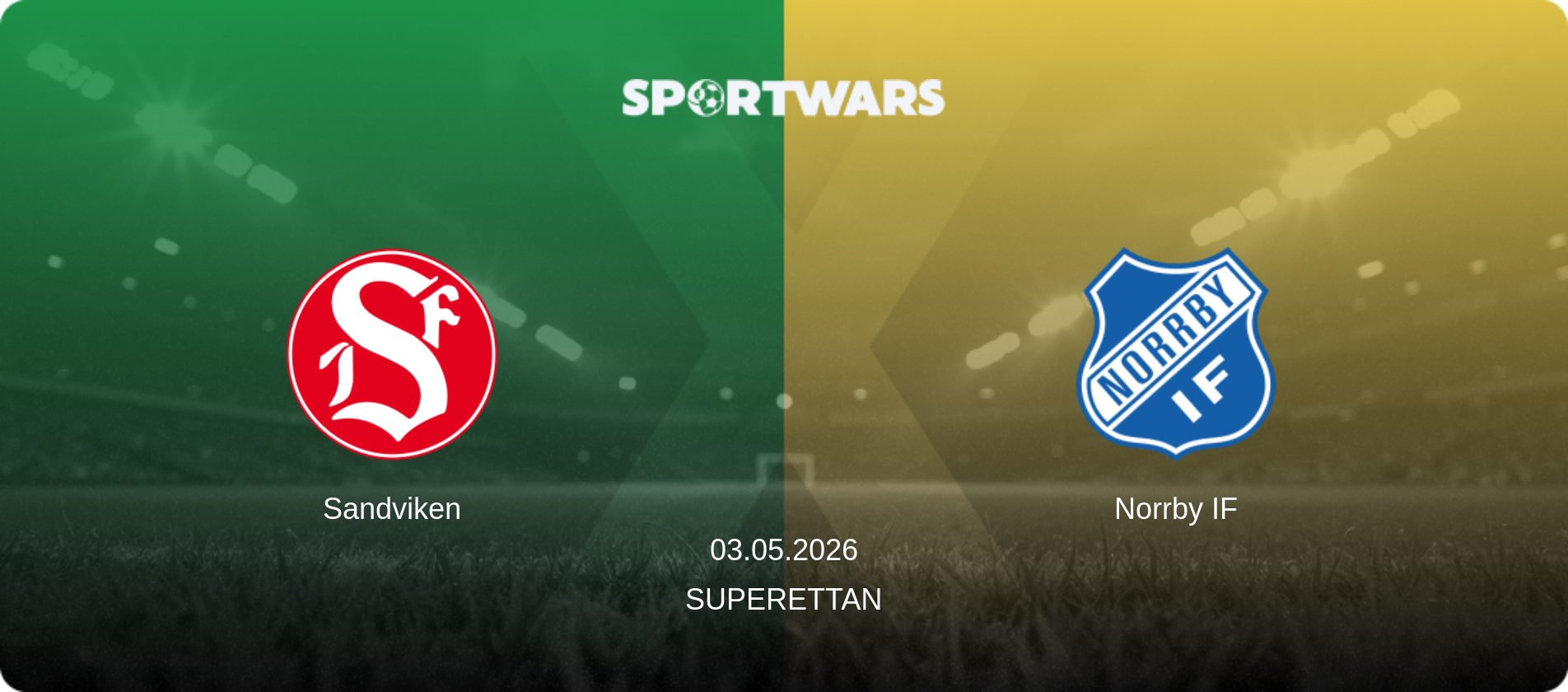 Sandviken — Norrby IF, 03.05.2026 — Superettan (match preview)