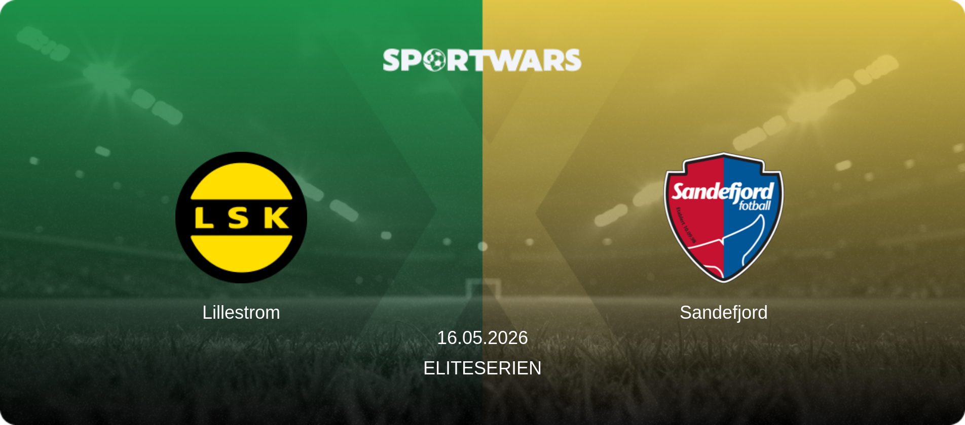 Lillestrom — Sandefjord, 16.05.2026 — Eliteserien (match preview)