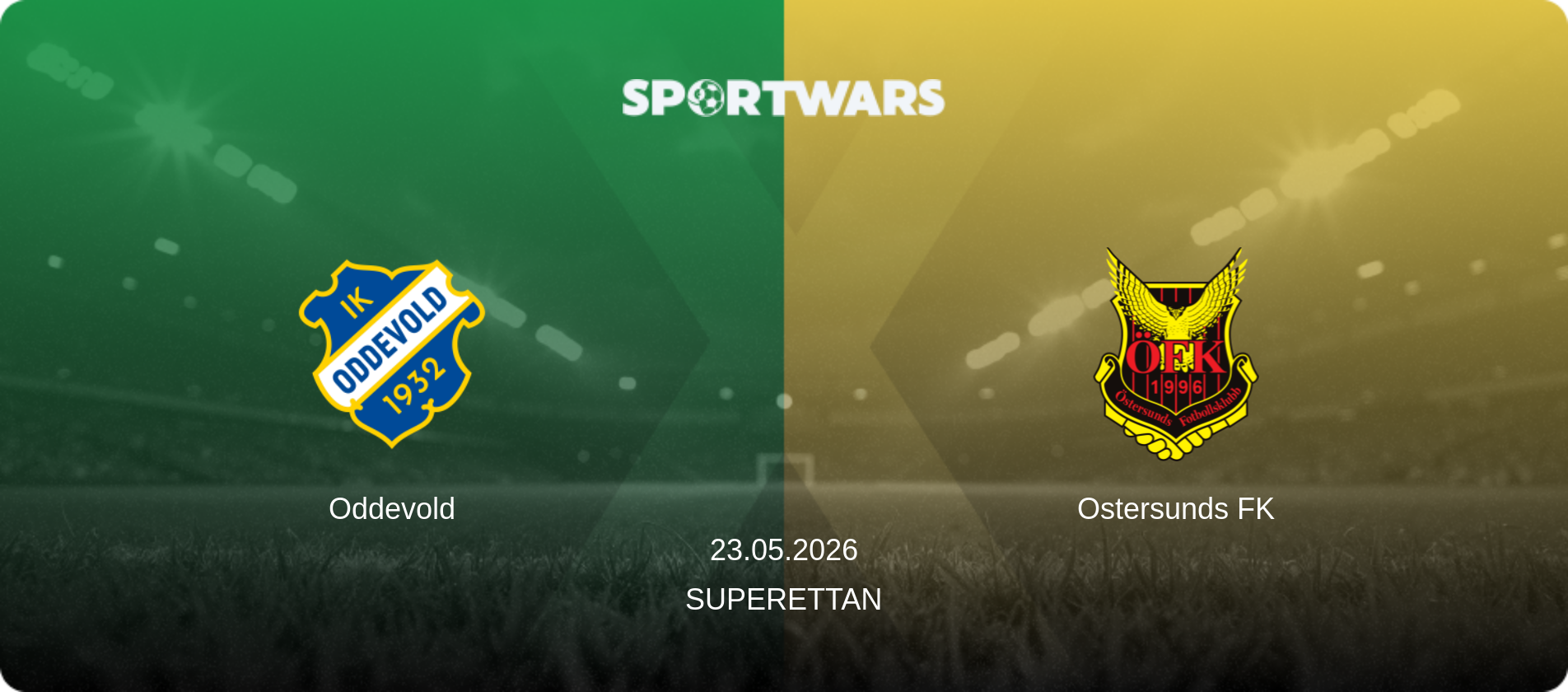 Oddevold — Ostersunds FK, 23.05.2026 — Superettan (match preview)