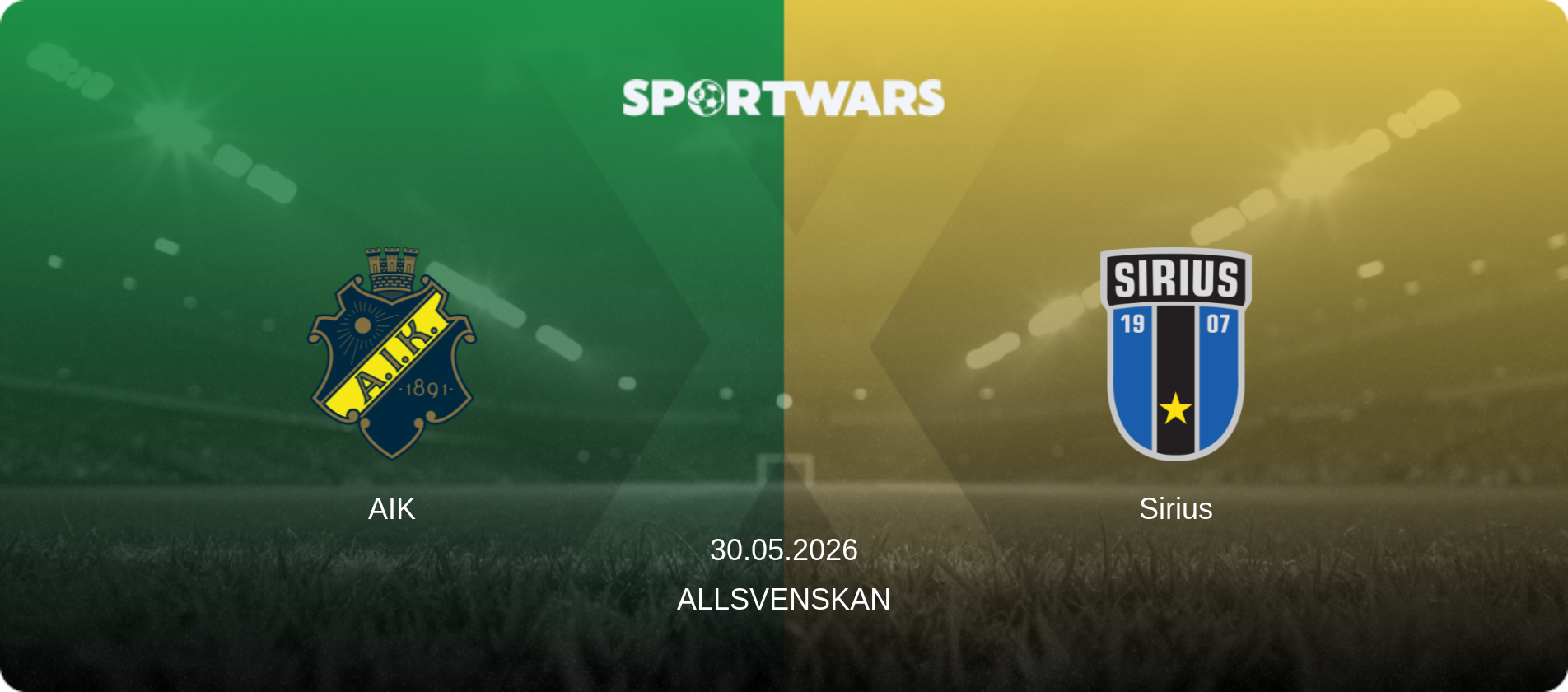 AIK — Sirius, 30.05.2026 — Allsvenskan (match preview)