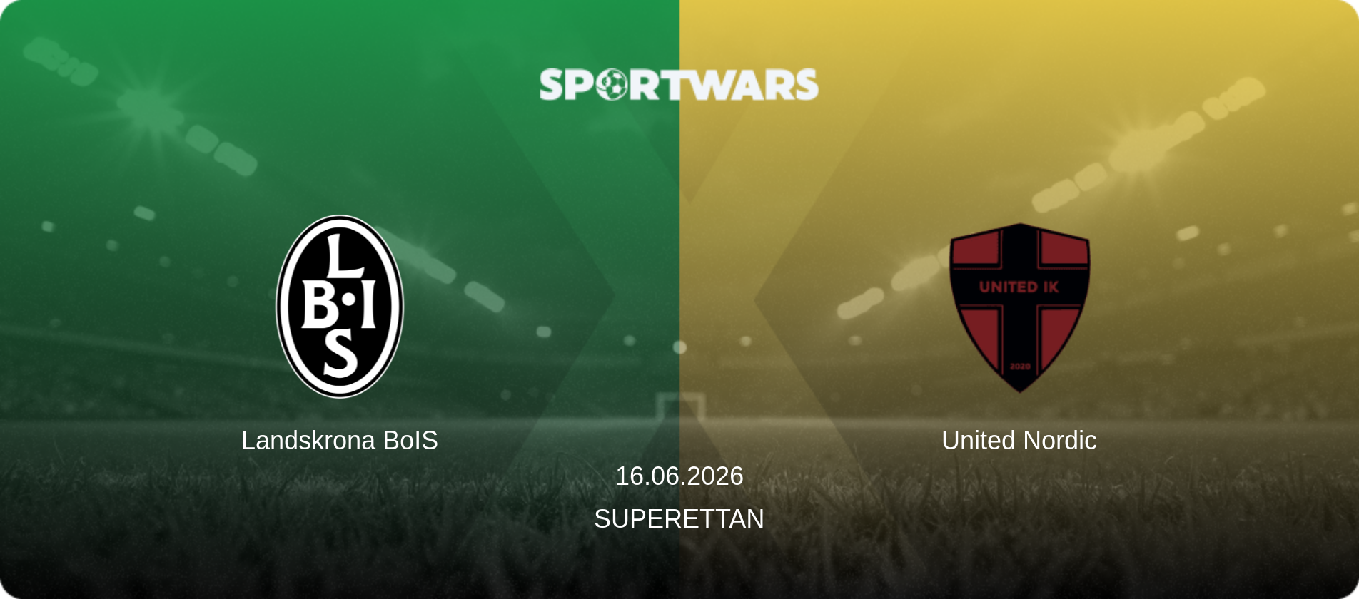 Landskrona BoIS — United Nordic, 16.06.2026 — Superettan (match preview)