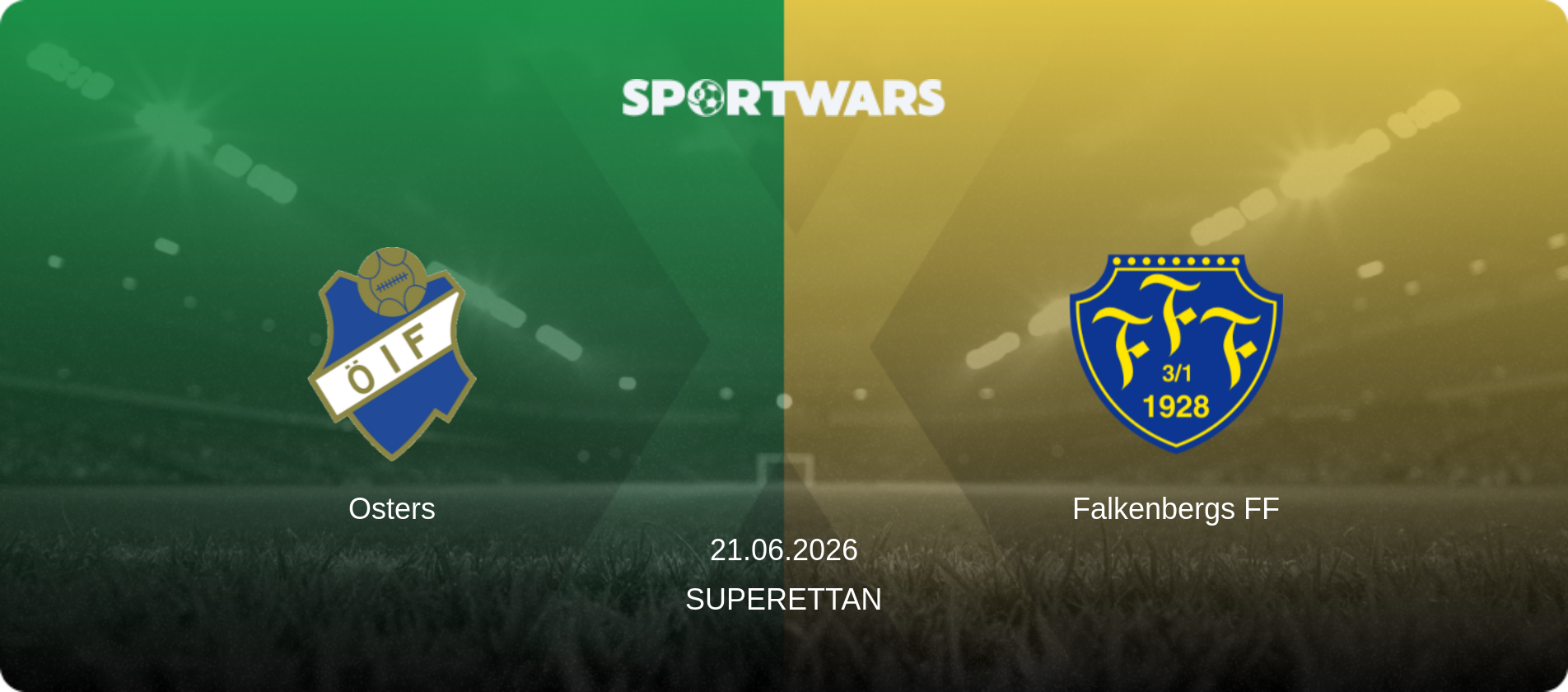 Osters — Falkenbergs FF, 21.06.2026 — Superettan (match preview)