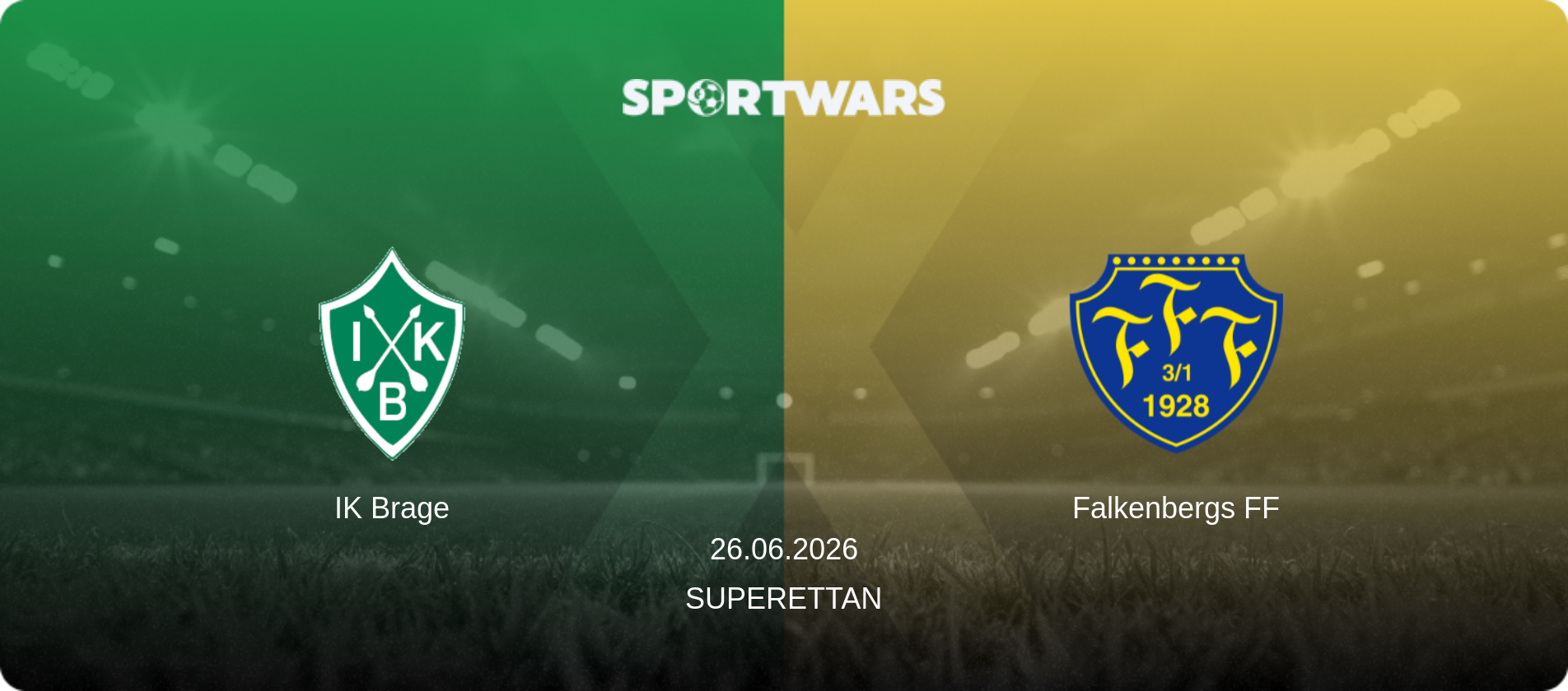 IK Brage — Falkenbergs FF, 26.06.2026 — Superettan (match preview)