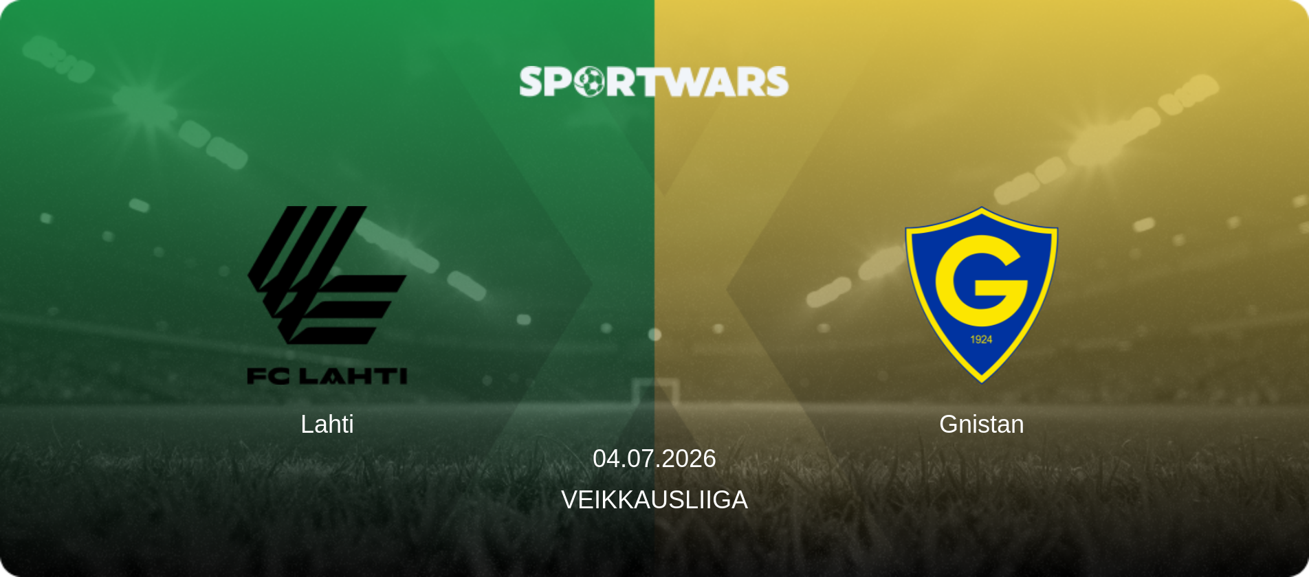 Lahti — Gnistan, 04.07.2026 — Veikkausliiga (match preview)