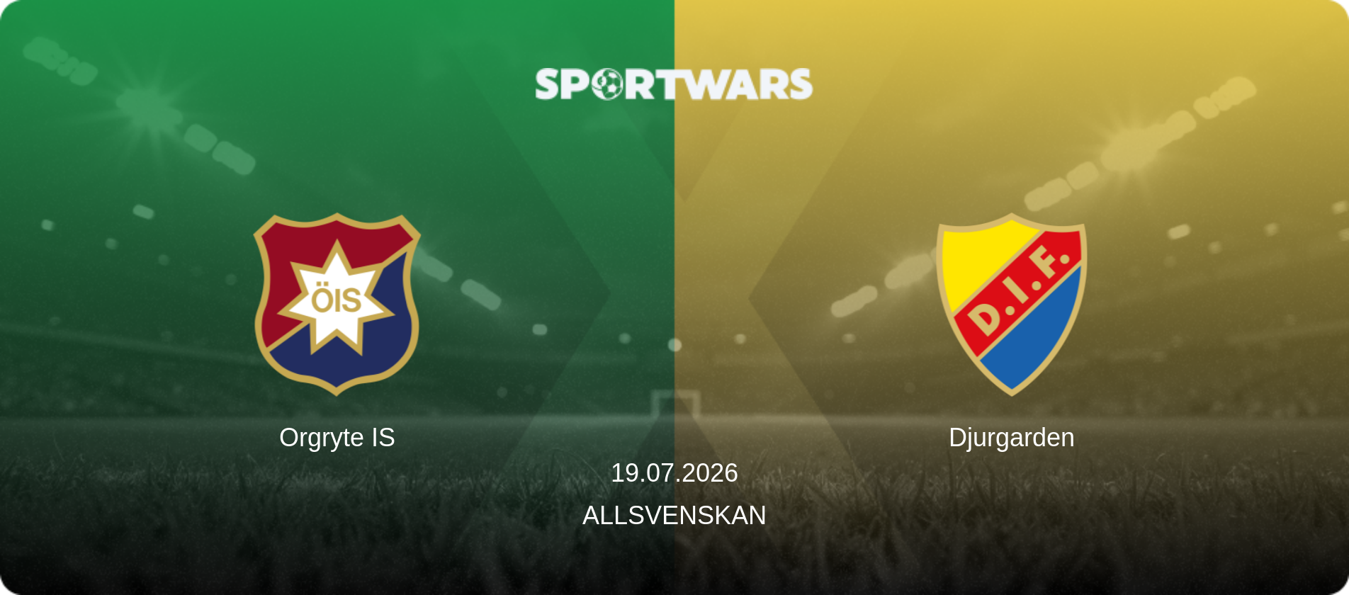 Orgryte IS — Djurgarden, 19.07.2026 — Allsvenskan (match preview)