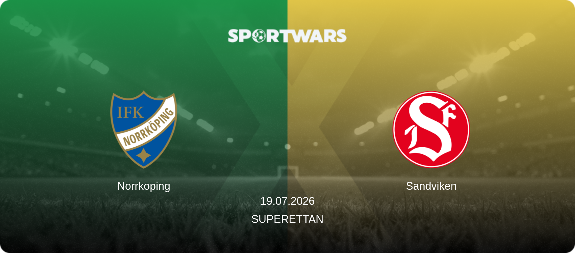 Norrkoping — Sandviken, 19.07.2026 — Superettan (match preview)