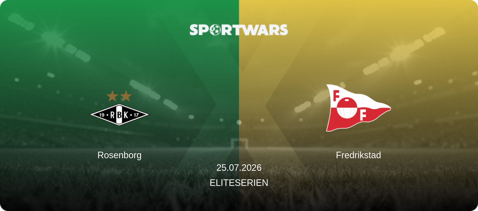 Rosenborg — Fredrikstad, 25.07.2026 — Eliteserien (match preview)
