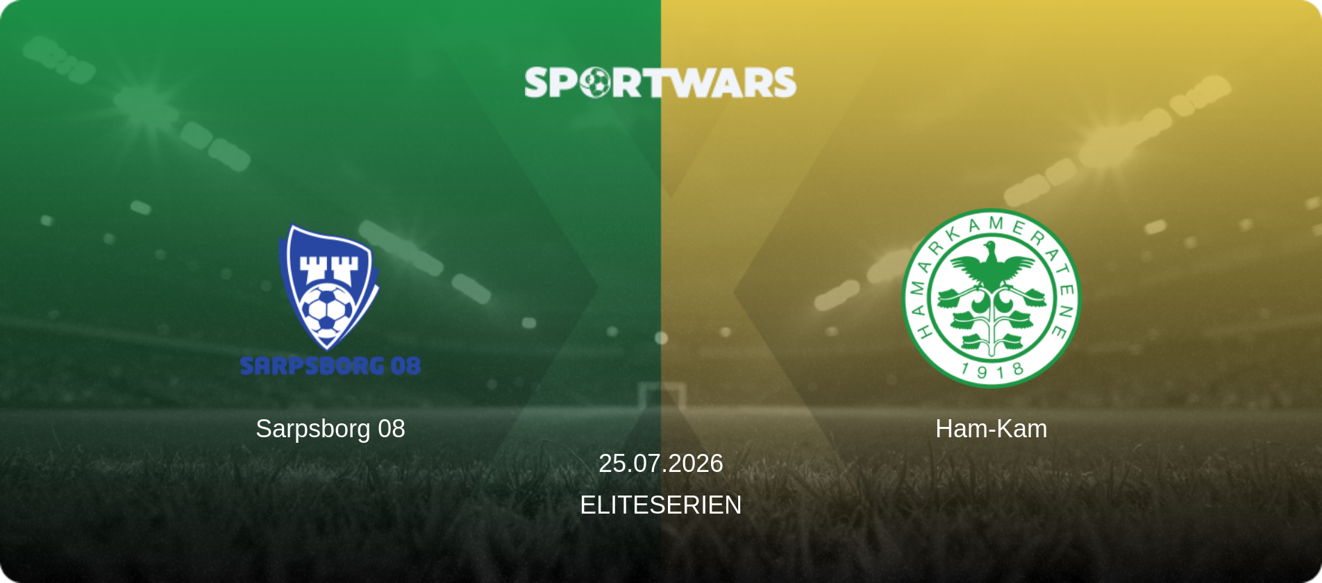 Sarpsborg 08 — Ham-Kam, 25.07.2026 — Eliteserien (match preview)