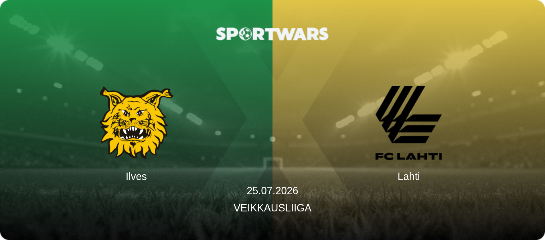 Ilves — Lahti, 25.07.2026 — Veikkausliiga (match preview)