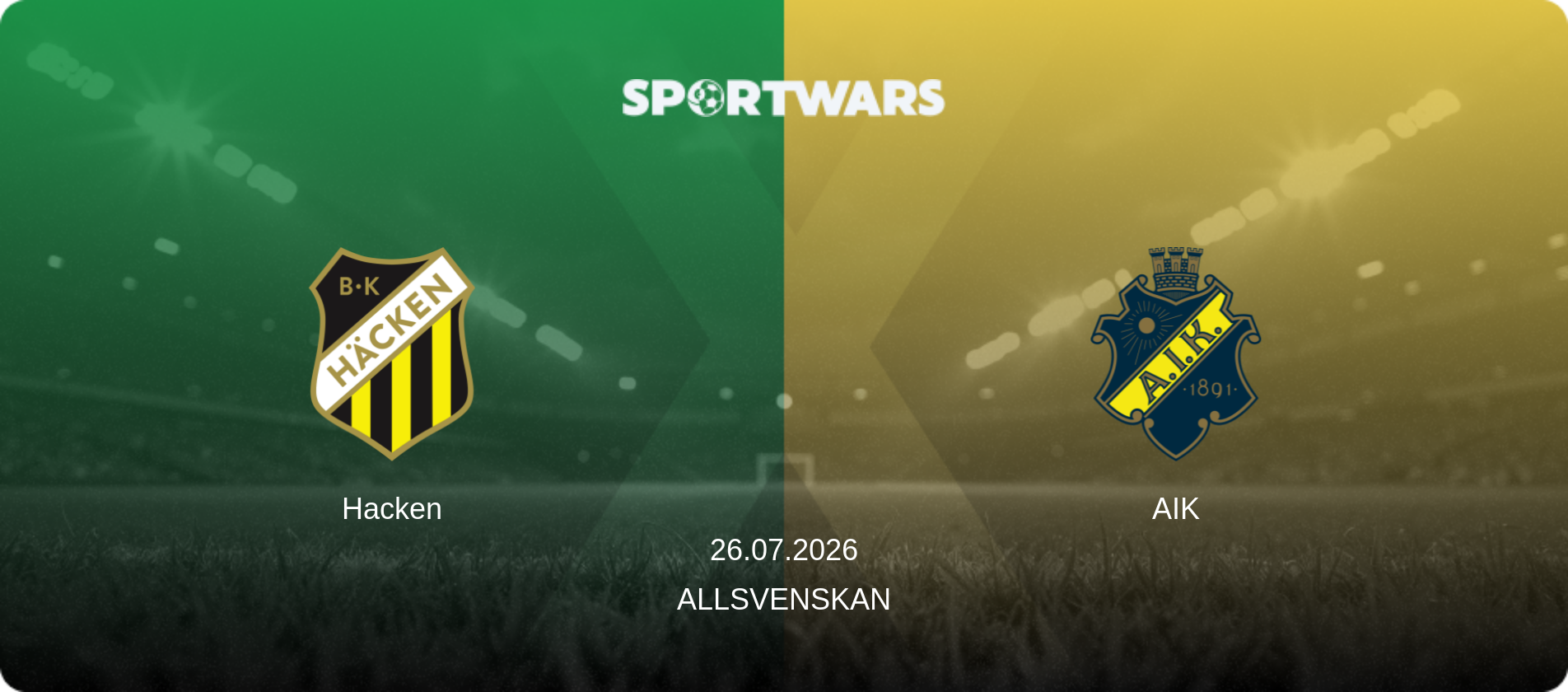 Hacken — AIK, 26.07.2026 — Allsvenskan (match preview)