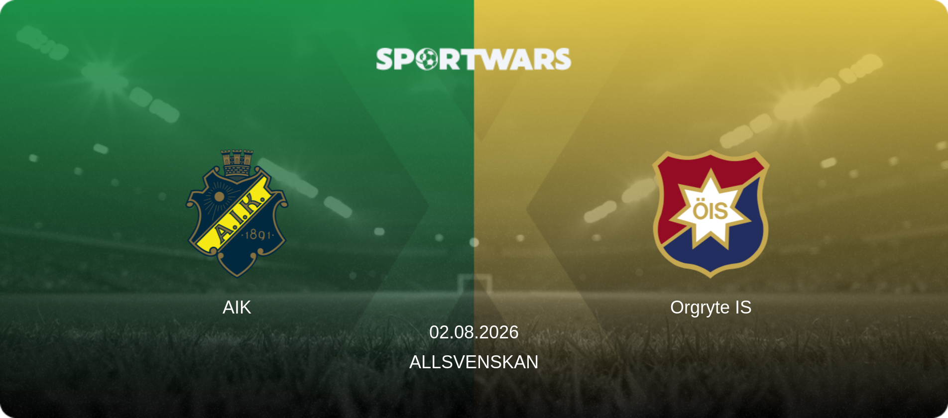 AIK — Orgryte IS, 02.08.2026 — Allsvenskan (match preview)