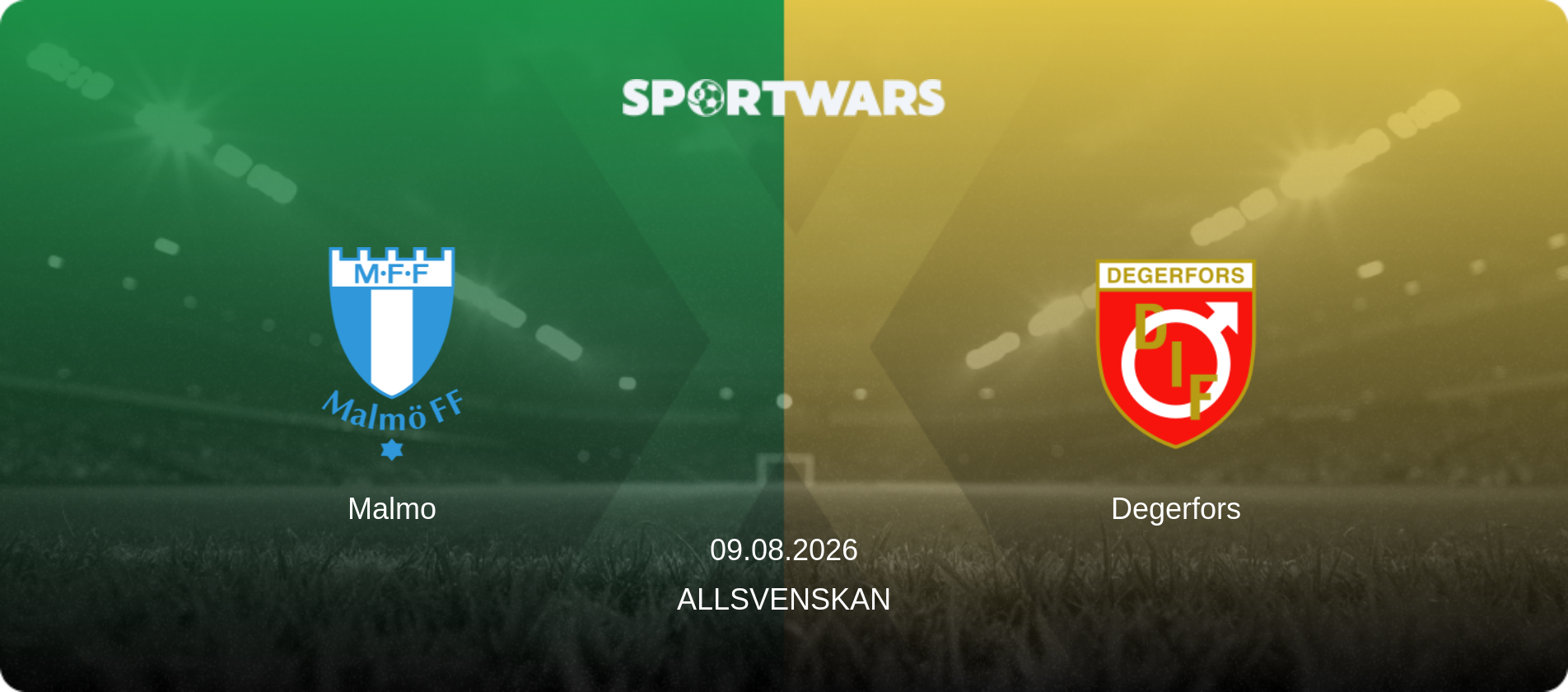 Malmo — Degerfors, 09.08.2026 — Allsvenskan (match preview)