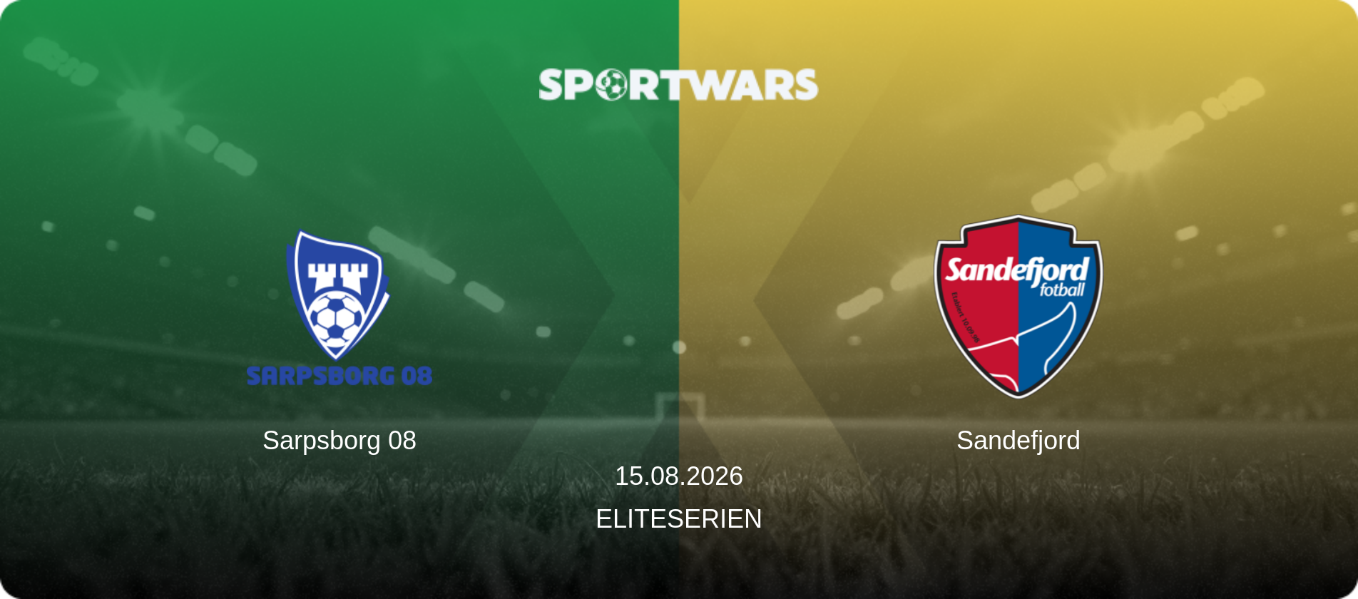 Sarpsborg 08 — Sandefjord, 15.08.2026 — Eliteserien (match preview)