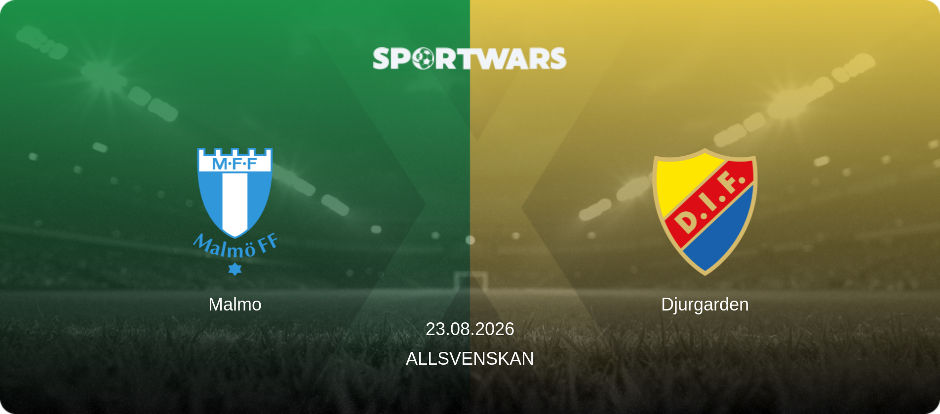 Malmo — Djurgarden, 23.08.2026 — Allsvenskan (match preview)