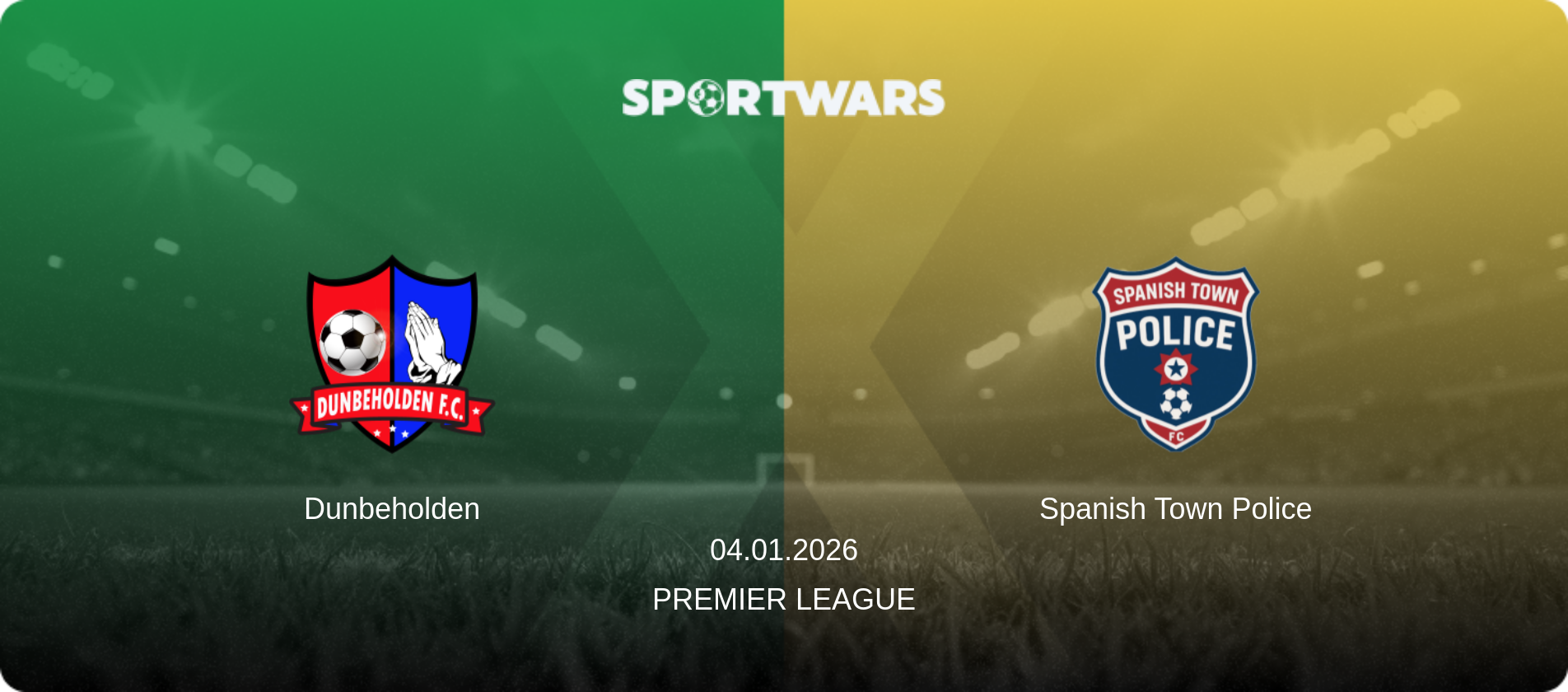 Dunbeholden — Spanish Town Police, 04.01.2026 — Premier League (match preview)