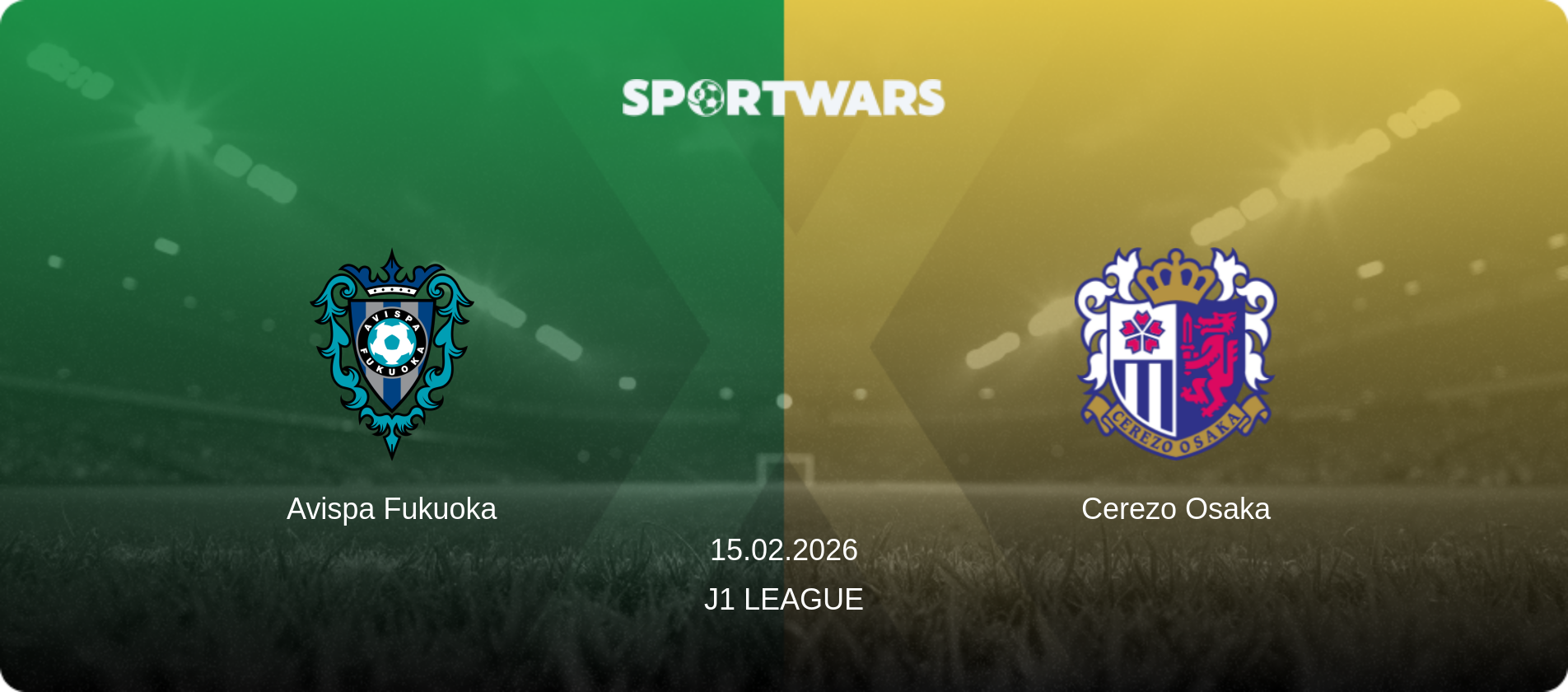 Avispa Fukuoka — Cerezo Osaka, 15.02.2026 — J1 League (match preview)