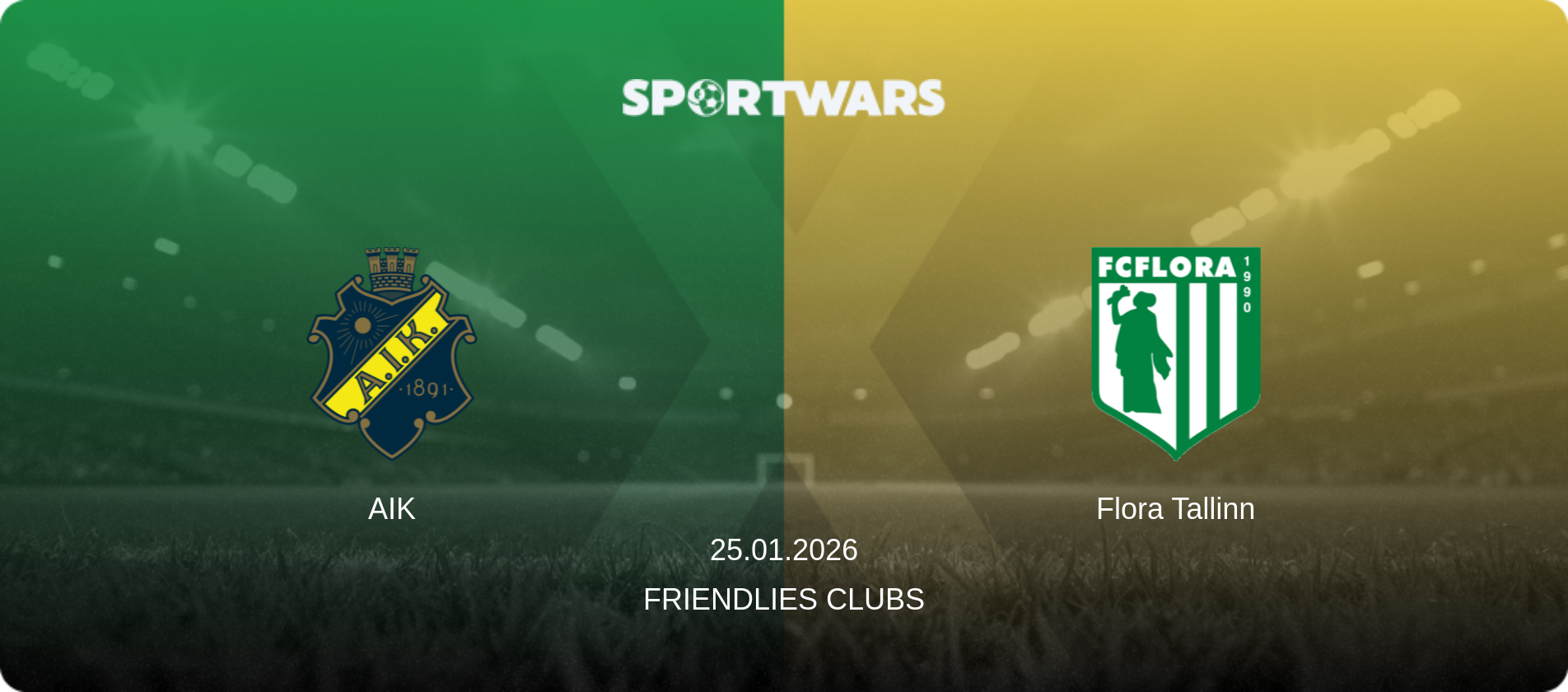 AIK — Flora Tallinn, 25.01.2026 — Friendlies Clubs (match preview)