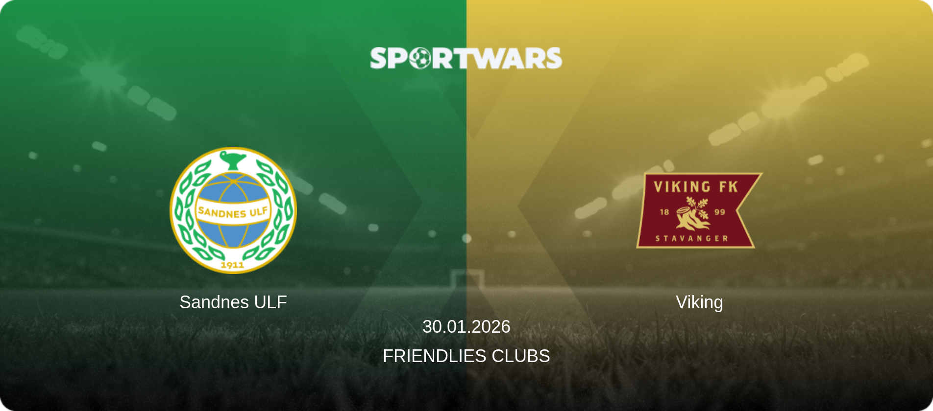 Sandnes ULF — Viking, 30.01.2026 — Friendlies Clubs (match preview)