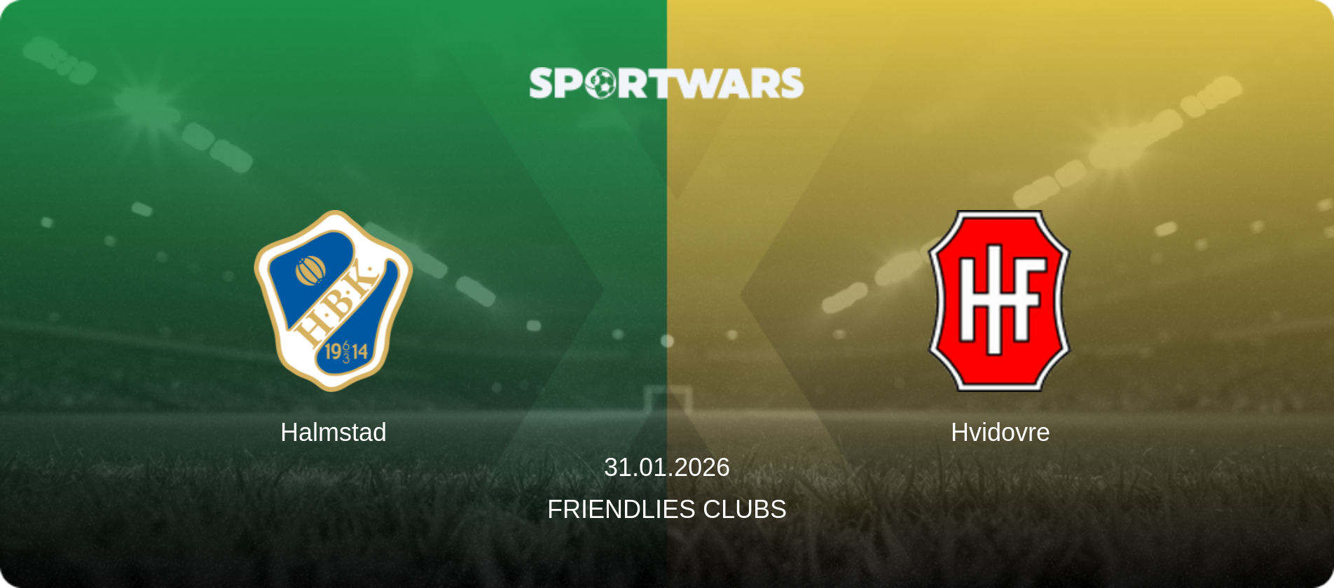 Halmstad — Hvidovre, 31.01.2026 — Friendlies Clubs (match preview)