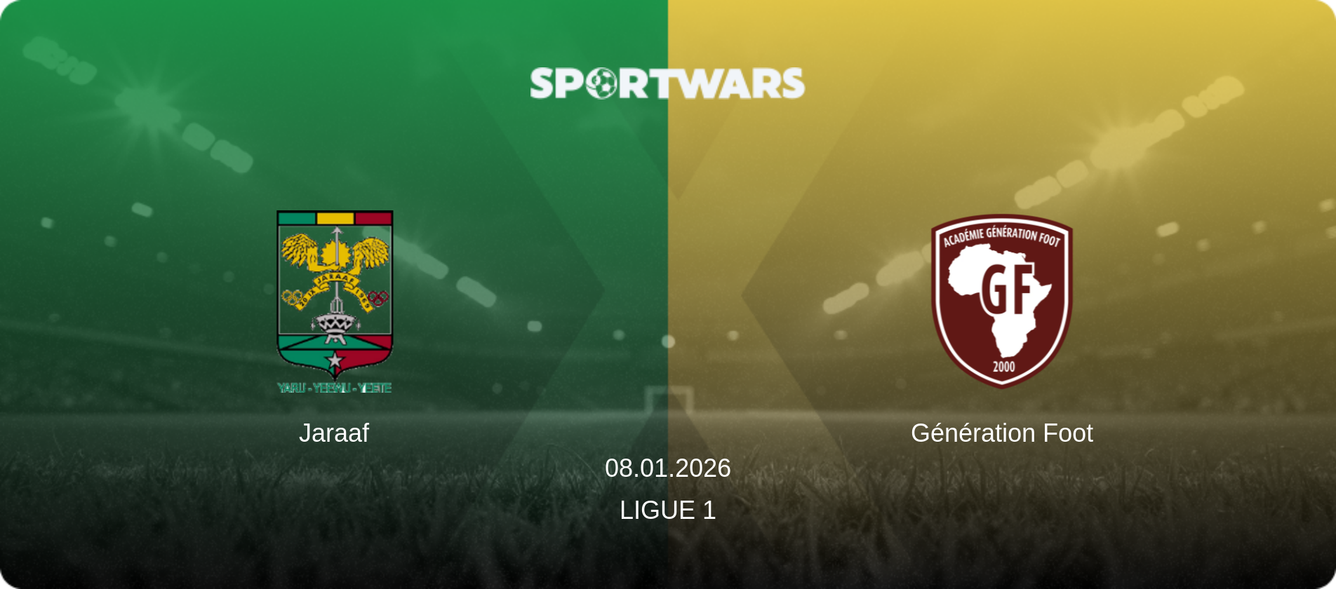 Jaraaf — Génération Foot, 08.01.2026 — Ligue 1 (match preview)
