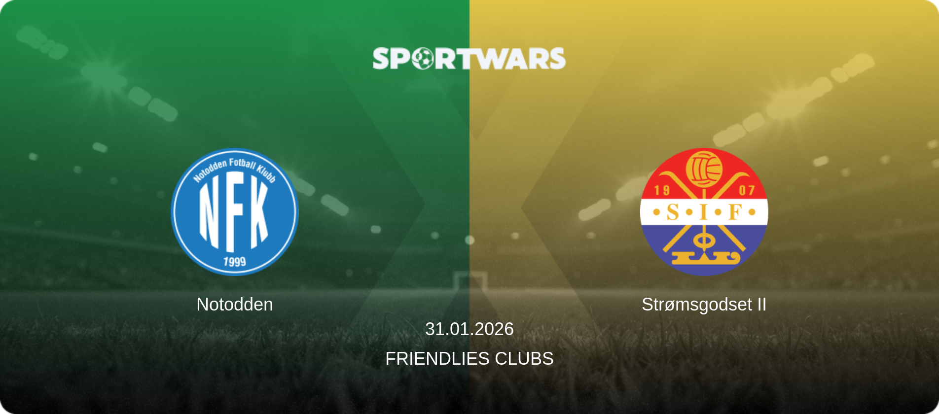 Notodden — Strømsgodset II, 31.01.2026 — Friendlies Clubs (match preview)