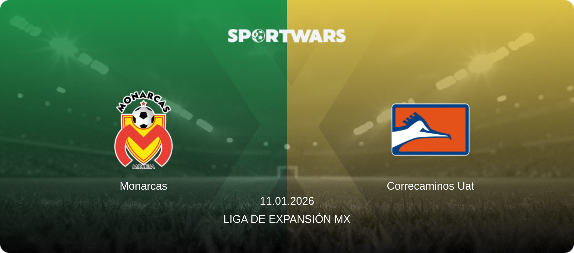 Monarcas — Correcaminos Uat, 11.01.2026 — Liga de Expansión MX (match preview)