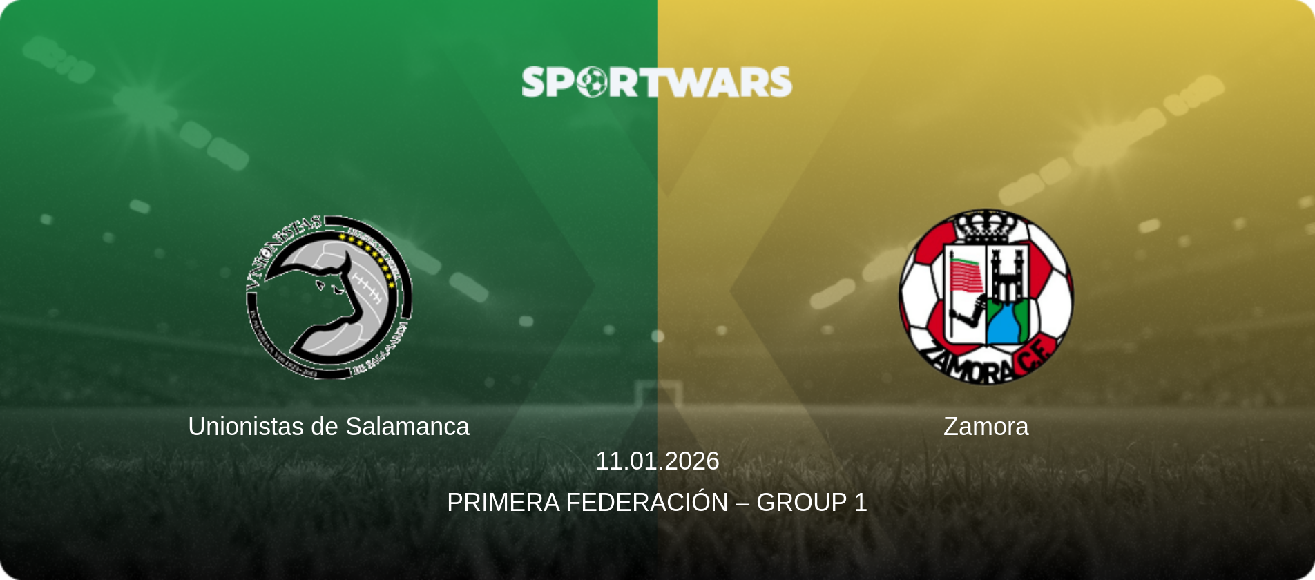 Unionistas de Salamanca — Zamora, 11.01.2026 — Primera Federación – Group 1 (match preview)