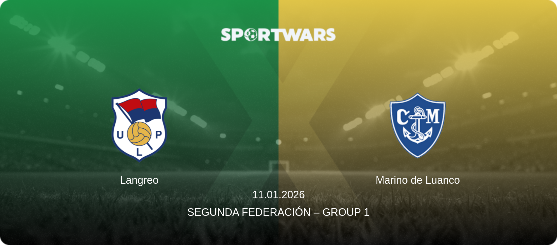 Langreo — Marino de Luanco, 11.01.2026 — Segunda Federación – Group 1 (match preview)