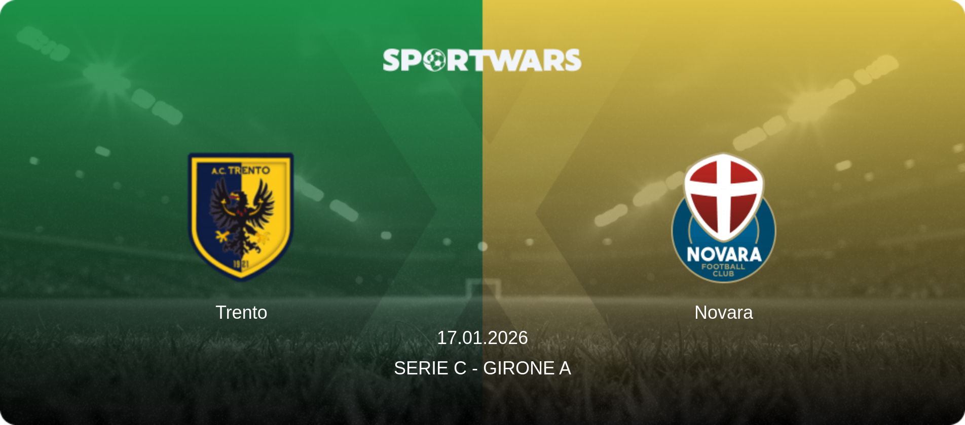 Trento — Novara, 17.01.2026 — Serie C - Girone A (match preview)