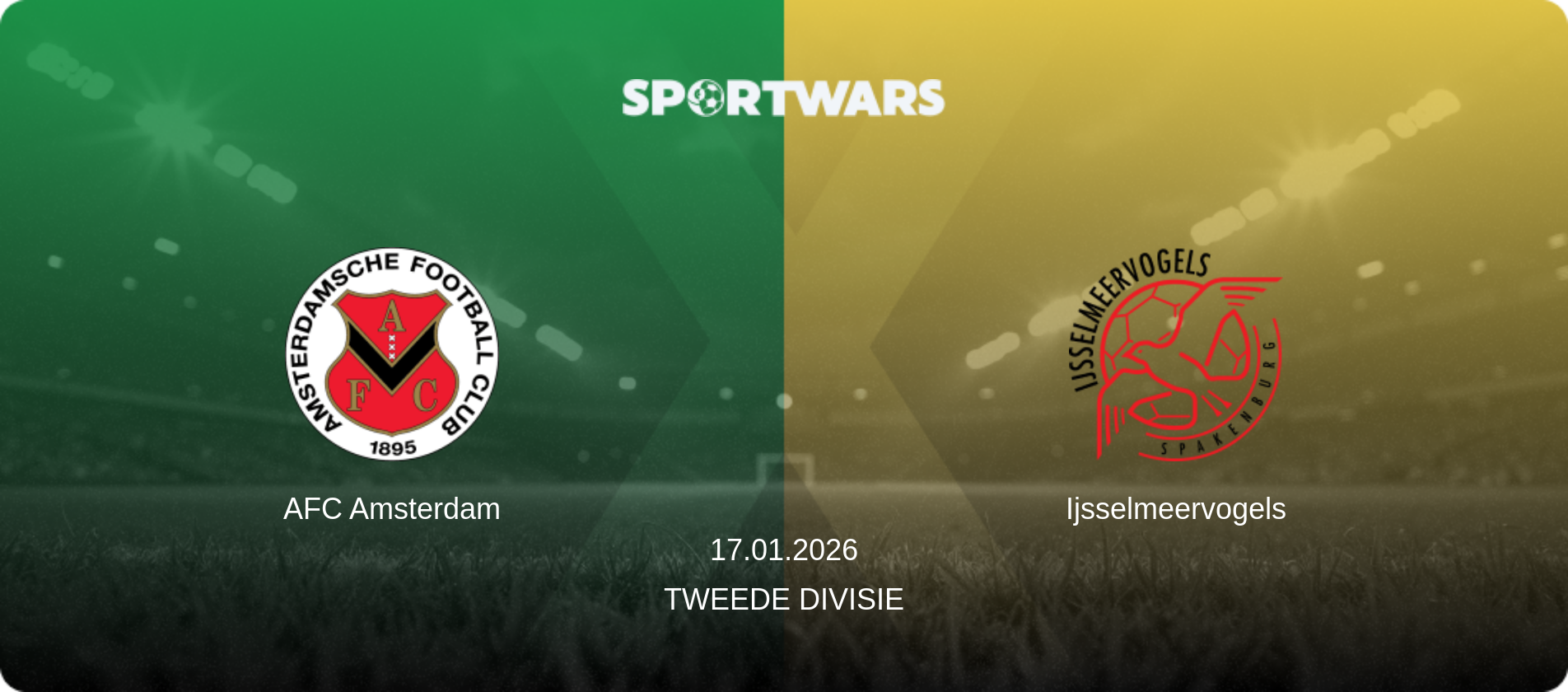 AFC Amsterdam — Ijsselmeervogels, 17.01.2026 — Tweede Divisie (match preview)