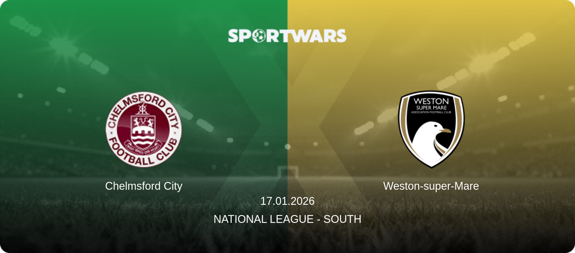 Chelmsford City — Weston-super-Mare, 17.01.2026 — National League - South (match preview)
