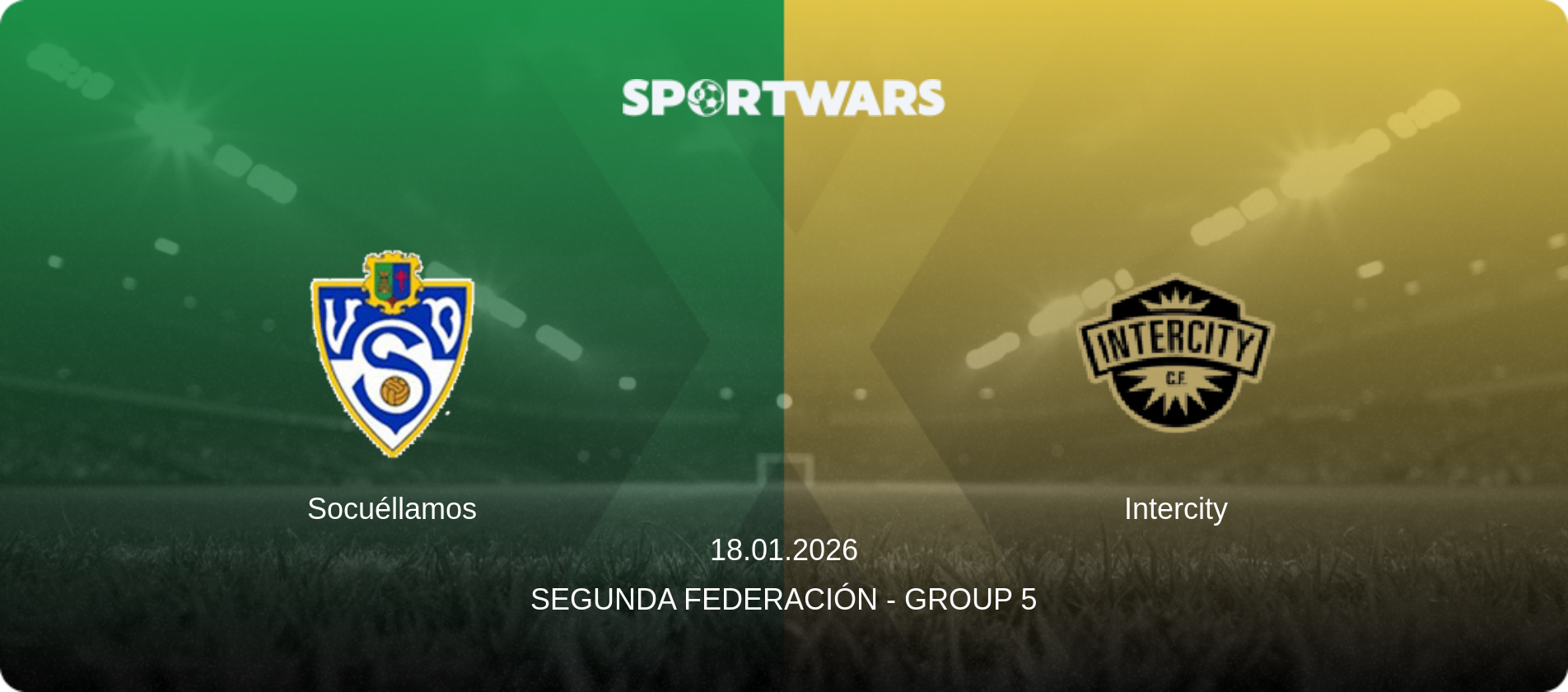 Socuéllamos — Intercity, 18.01.2026 — Segunda Federación - Group 5 (match preview)