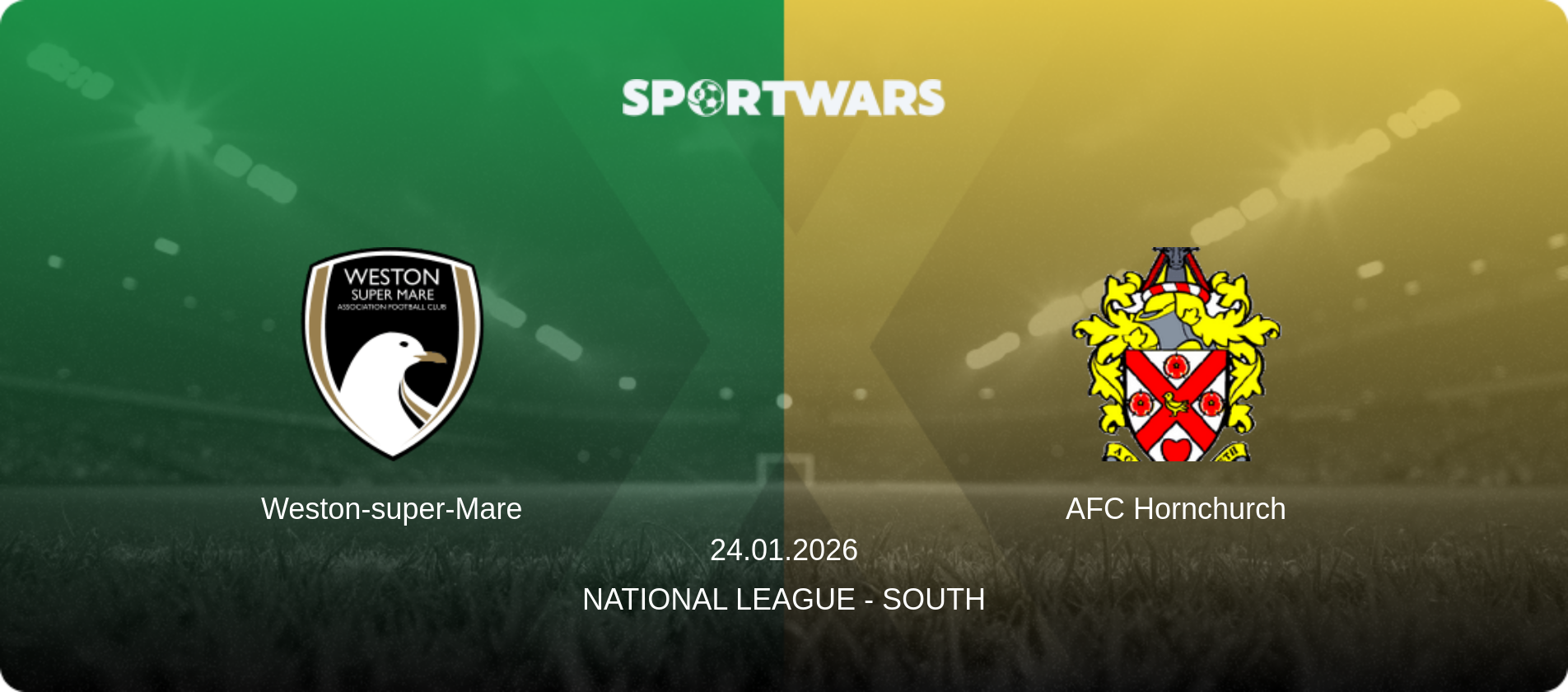 Weston-super-Mare — AFC Hornchurch, 24.01.2026 — National League - South (match preview)