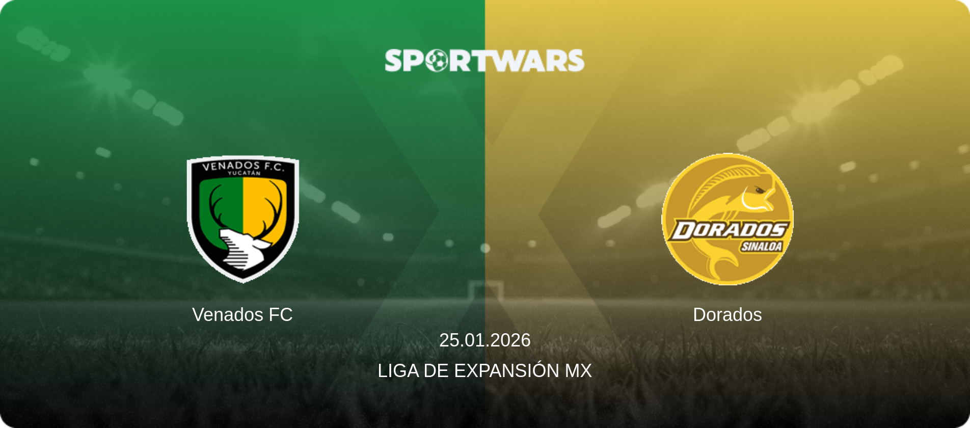 Venados FC — Dorados, 25.01.2026 — Liga de Expansión MX (match preview)