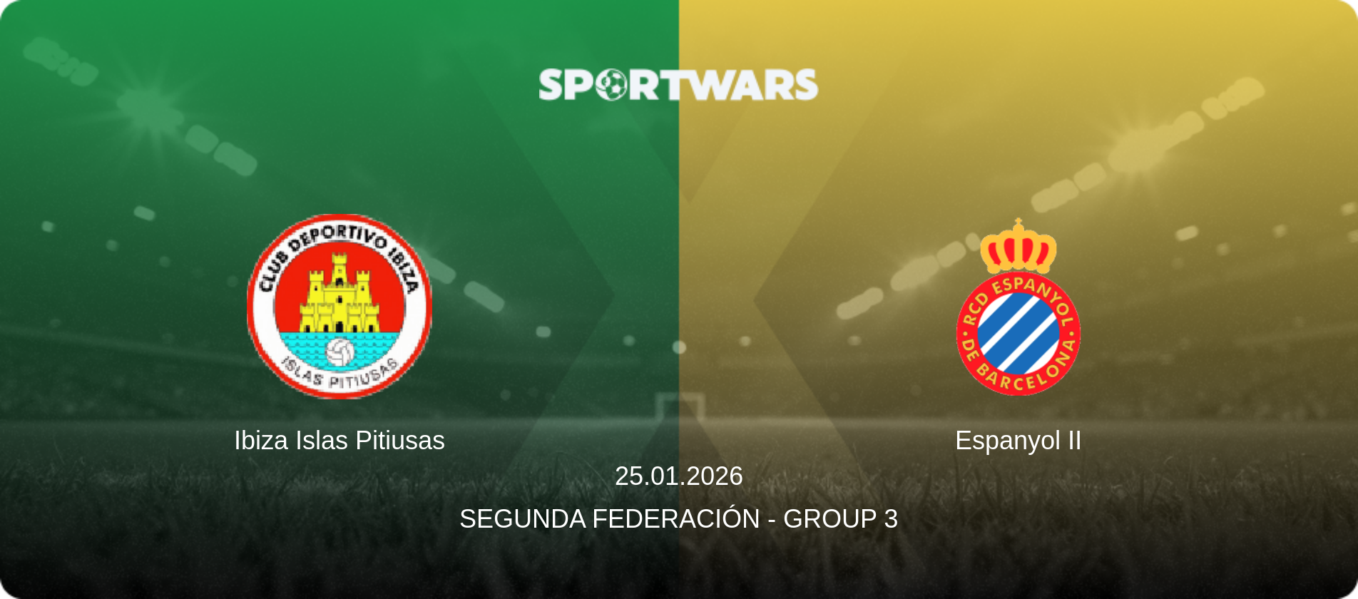 Ibiza Islas Pitiusas — Espanyol II, 25.01.2026 — Segunda Federación - Group 3 (match preview)