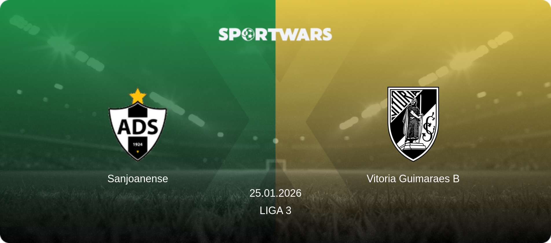 Sanjoanense — Vitoria Guimaraes B, 25.01.2026 — Liga 3 (match preview)